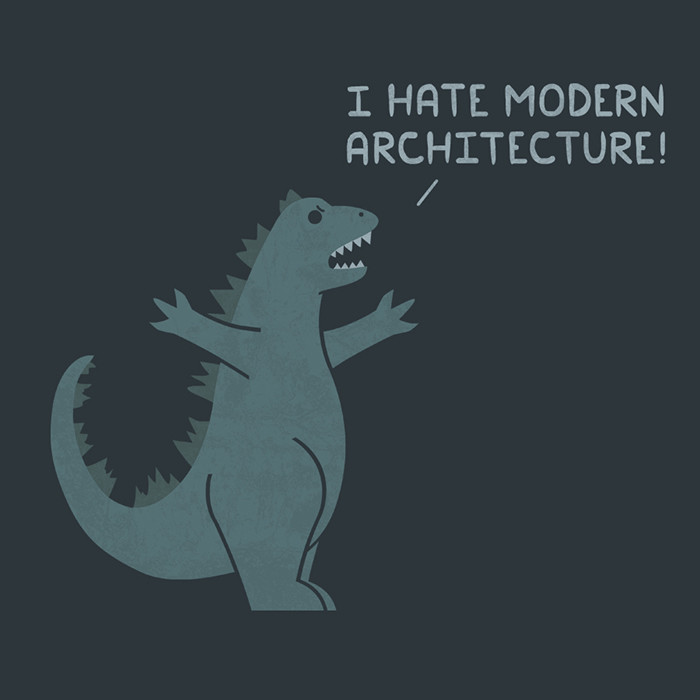 Odio la arquitectura moderna